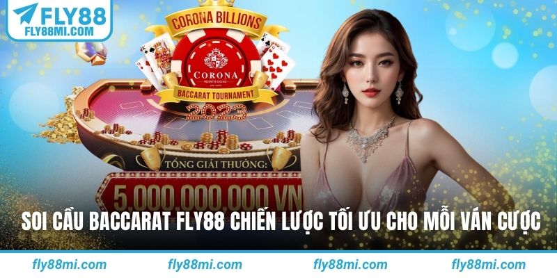Soi cầu baccarat fly88